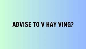 Advise to V hay Ving