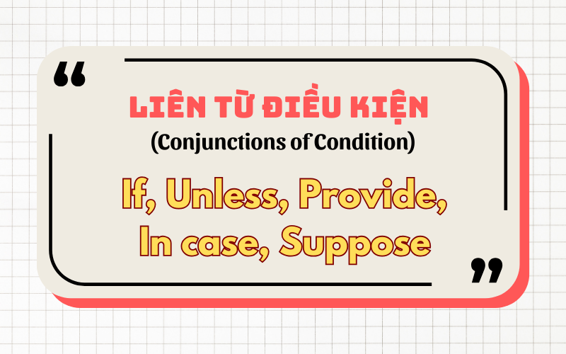 những liên từ chỉ điều kiện