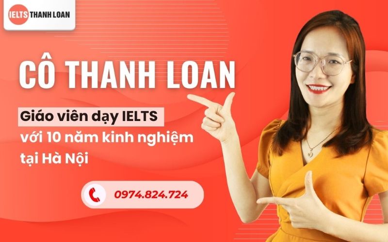 Giới thiệu về IELTS Thanh Loan