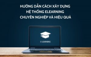 xây dựng hệ thống elearning