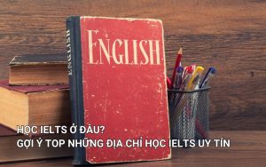 học ielts ở đâu